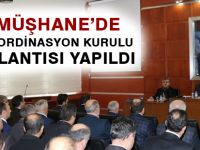 GÜMÜŞHANE’DE İL KOORDİNASYON KURULU TOPLANTISI YAPILDI