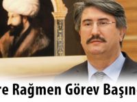 “Teröre Rağmen Görev Başındayız”