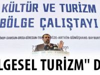 ''BÖLGESEL TURİZM'' DEVRİ