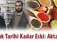 İnsanlık Tarihi Kadar Eski: Aktarcılık