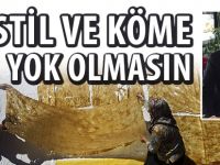 PESTİL VE KÖME YOK OLMASIN