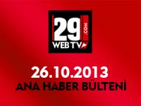 ANA HABER BÜLTENİ 26.10.2013