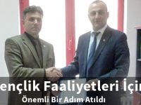 Gençlik Faaliyetleri İçin Önemli Bir Adım Atıldı