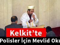 Kelkit’te şehit polisler için mevlid okutuldu