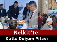 Kelkit’te Kutlu Doğum Pilavı