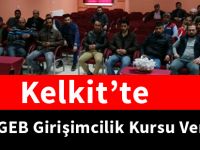 Kelkit’te KOSGEB Girişimcilik Kursu Verildi