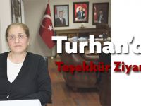 Turhan’dan teşekkür Ziyareti