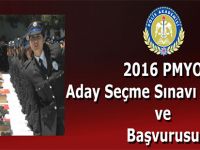 2016 PMYO Aday Seçme Sınavı ve Başvurusu