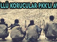 GÖNÜLLÜ KORUCULAR PKK'LI AVINDA