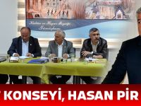 KENT KONSEYİ BAŞKANLIĞINA YENİDEN HASAN PİR SEÇİLDİ