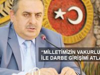 “MİLLETİMİZİN VAKURLU DURUŞU İLE DARBE GİRİŞİMİ ATLATILDI'