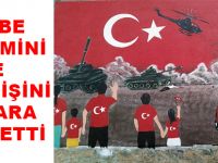 DARBE GİRİŞİMİNİ VE DİRENİŞİNİ DUVARA RESMETTİ