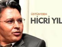 ÜSTÜN'DEN HİCRİ YILBAŞI MESAJI