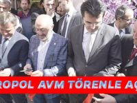 METROPOL AVM TÖRENLE AÇILDI