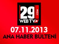 ANA HABER BÜLTENİ 07.11.2013