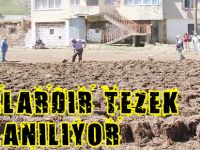 ASIRLARDIR TEZEK KULLANIYORLAR