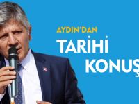 AYDIN'DAN TARİHİ KONUŞMA