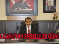 MUSTAFA CANLI'NIN  3 ARALIK DÜNYA ENGELLİLER GÜNÜ MESAJI