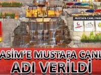 MİNİASİM’E MUSTAFA CANLI’NIN ADI VERİLDİ