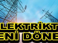 ELEKTRİKTE YENİ DÖNEM