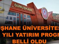 GÜMÜŞHANE ÜNİVERSİTESİ’NİN 2021 YILI YATIRIM PROGRAMI BELLİ OLDU