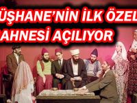 GÜMÜŞHANE’NİN İLK ÖZEL SAHNESİ AÇILIYOR