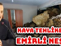 KAYA TEHLİKESİNE EMİRLİ NEŞTER