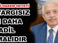 TÜKETİCİ HAKEM HEYETİ, SAĞLIKLI, ÖN YARGISIZ VE DAHA ADİL OLMALIDIR