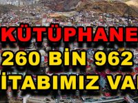 93 KÜTÜPHANEDE 260 BİN 962 KİTABIMIZ VAR