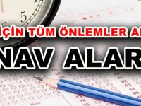 YKS İÇİN TÜM ÖNLEMLER ALINDI  SINAV ALARMI