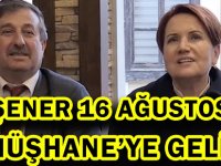 AKŞENER 16 AĞUSTOS’TA GÜMÜŞHANE’YE GELİYOR