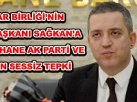 BAROLAR BİRLİĞİ’NİN YENİ BAŞKANI SAĞKAN’A  GÜMÜŞHANE AK PARTİ VE MHP’DEN SESSİZ TEPKİ