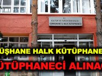 GÜMÜŞHANE HALK KÜTÜPHANESİNE 3 KÜTÜPHANECİ ALINACAK