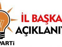 İL BAŞKANI KİM OLACAK