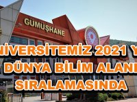 ÜNİVERSİTEMİZ 2021 YILI DÜNYA BİLİM ALANI SIRALAMASINDA