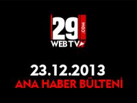 ANA HABER BÜLTENİ 23.12.2013