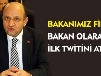 BAKANDAN İLK TWİT