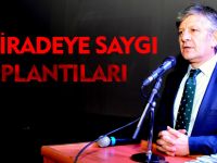 MİLLİ İRADEYE SAYGI TOPLANTILARI