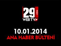 ANA HABER BÜLTENİ 10.01.2014