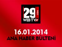 ANA HABER BÜLTENİ 16.01.2014