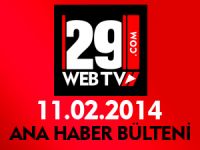 ANA HABER BÜLTENİ 11.02.2014