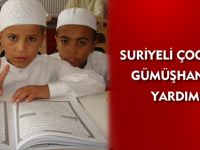 SURİYELİ ÇOCUKLARA GÜMÜŞHANE'DEN YARDIM ELİ