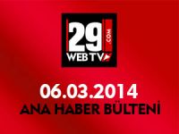 ANA HABER BÜLTENİ 06.03.2014