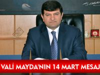 VALİ MAYDA'NIN 14 MART MESAJI