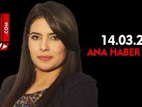 ANA HABER BÜLTENİ 14.03.2014