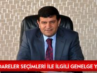 MAHALLİ İDARELER SEÇİMLERİ İLE İLGİLİ GENELGE YAYIMLANDI