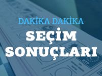 DAKİKA DAKİKA SEÇİM SONUÇLARI