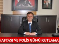 POLİS HAFTASI VE POLİS GÜNÜ KUTLAMA MESAJI