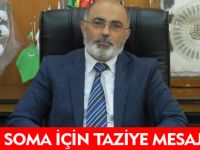 SOMA İÇİN TAZİYE MESAJI