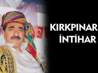 KIRKPINAR AĞASI İNTİHAR ETTİ